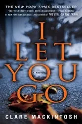 Book cover of I Let You Go by Unknown