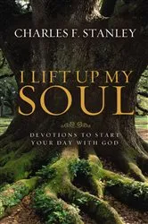 Book cover of I Lift Up My Soul by Charles F. Stanley