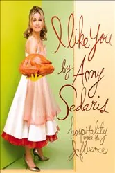 Book cover of I Like You by Amy Sedaris