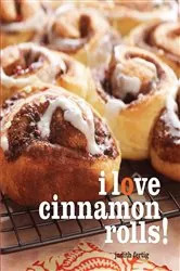 Book cover of I Love Cinnamon Rolls! by N/A