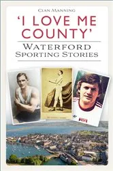 Book cover of 'I Love Me County' by Cian Manning
