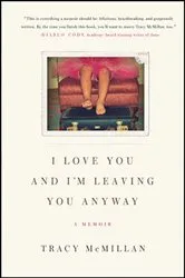 Book cover of I Love You And I'm Leaving You Anyway by Unknown