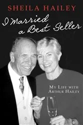 Book cover of I Married a Best Seller by Sheila Hailey