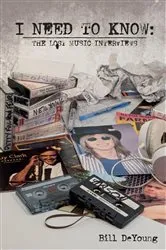 Book cover of I Need to Know by Bill DeYoung