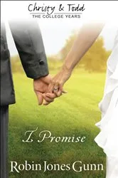Book cover of I Promise (Christy and Todd: College Years Book #3) by Robin Jones Gunn