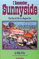Book cover of I Remember Sunnyside by Mike Filey