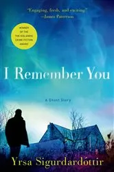 Book cover of I Remember You by Yrsa Sigurdardottir