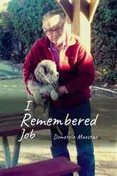 Book cover of I Remembered Job by Demetrio Maestas