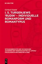 Book cover of I. S. Turgenjews ‘Rudin’ – Individuelle Romanform und Romantypus by Gerhard Dudek