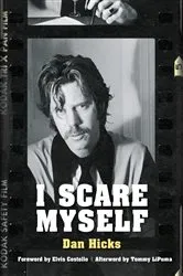 Book cover of I Scare Myself by Dan Hicks