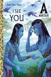 Book cover of I See You Little Golden Book (AVATAR) by Golden Books