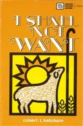 Book cover of I Shall Not Want by Julia Spencer-Fleming
