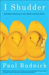 Book cover of I Shudder by Paul Rudnick