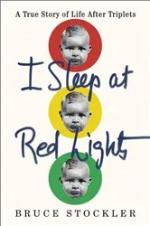 Book cover of I Sleep at Red Lights by Bruce Stockler