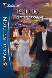 Book cover of I Still Do by Christie Ridgway