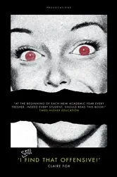 Book cover of I STILL Find That Offensive!' by Claire Fox