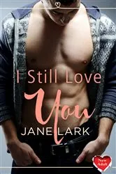 Book cover of I Still Love You by Sandra Kay Ward