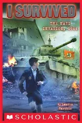 Book cover of I Survived the Nazi Invasion, 1944 (I Survived #9) by Lauren Tarshis
