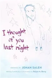Book cover of I thought of you last night by Jehan Saleh