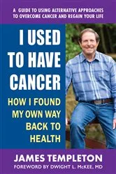 Book cover of I Used to Have Cancer by James Templeton