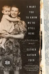 Book cover of I Want You to Know We're Still Here by Unknown