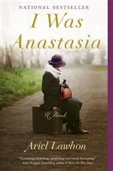 Book cover of I Was Anastasia by Ariel Lawhon
