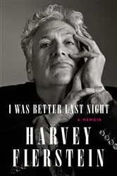 Book cover of I Was Better Last Night by Unknown