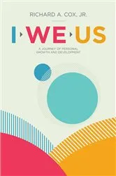 Book cover of I We Us by Richard A. Cox