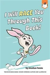 Book cover of I Will Race You Through This Book! by Jonathan Fenske