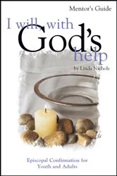 Book cover of I Will, with God's Help Mentor Guide by Unknown