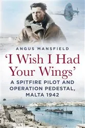 Book cover of 'I Wish I Had Your Wings' by Angus Mansfield