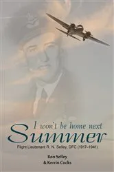 Book cover of I Won't Be Home Next Summer by Kerrin Cocks