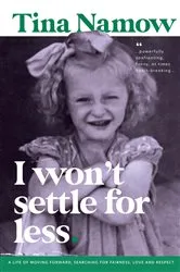 Book cover of I Won't Settle For Less by Tina Namow