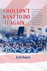 Book cover of I Wouldn't Want to Do It Again… by Jöel Baret