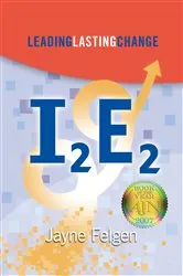 Book cover of I2E2 by Jayne Felgen