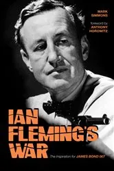 Book cover of Ian Fleming's War by Mark Simmons