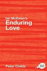 Book cover of Ian McEwan's Enduring Love by Peter Childs