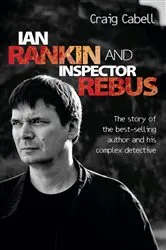 Book cover of Ian Rankin & Inspector Rebus by Craig Cabell