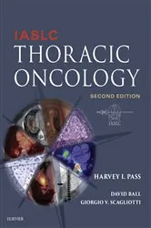 Book cover of IASLC Thoracic Oncology E-Book (2nd ed.) by Harvey Pass MD