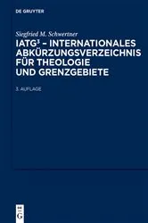 Book cover of IATG³. Internationales Abkürzungsverzeichnis für Theologie und Grenzgebiete (3rd ed.) by Siegfried M. Schwertner