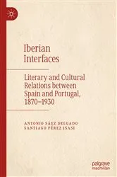 Book cover of Iberian Interfaces by Antonio Sáez Delgado