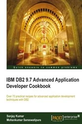 Book cover of IBM DB2 9.7 Advanced Application Developer Cookbook by Mohankumar Saraswatipura