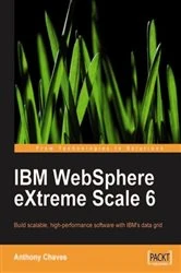 Book cover of IBM WebSphere eXtreme Scale 6 by Anthony Chaves