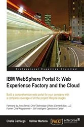 Book cover of IBM WebSphere Portal 8: Web Experience Factory and the Cloud by Chelis Camargo