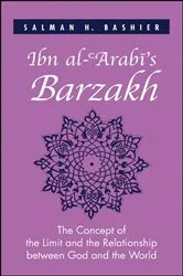 Book cover of Ibn al-ʿArabī's Barzakh by Salman H. Bashier