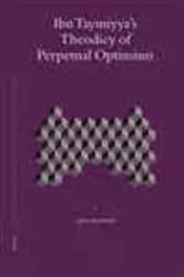 Book cover of Ibn Taymiyya's Theodicy of Perpetual Optimism by Jon Hoover