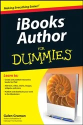Book cover of iBooks Author For Dummies by Galen Gruman