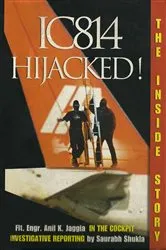 Book cover of IC814 Hijacked! by Anil Jaggia