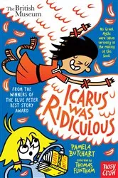Book cover of Icarus Was Ridiculous by Pamela Butchart