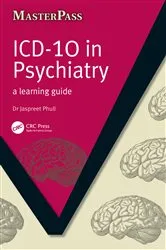 Book cover of ICD 10 in Psychiatry by Jaspreet Phull